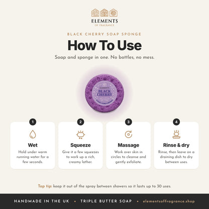 How to use the Black Cherry Soap Sponge: wet, squeeze, massage, then rinse and dry