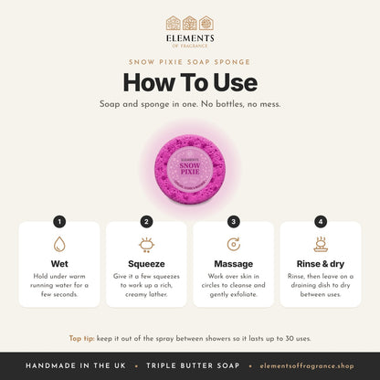 How to use the Snow Pixie Soap Sponge: wet, squeeze, massage, then rinse and dry