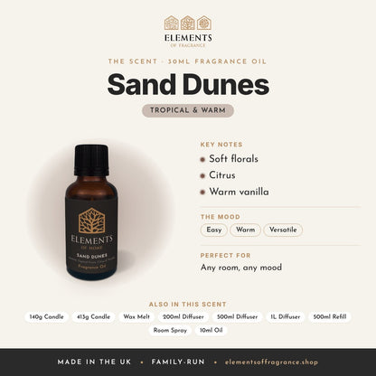 Sand Dunes 30ml Fragrance Oil scent profile: tropical & warm with notes of soft florals, citrus, warm vanilla
