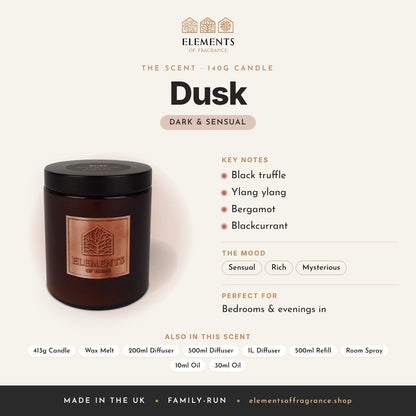 Dusk 140g Candle scent profile: dark & sensual with notes of black truffle, ylang ylang, bergamot, blackcurrant