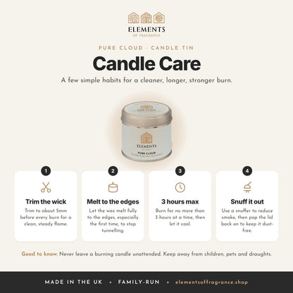 Candle care tips for the Pure Cloud Candle Tin