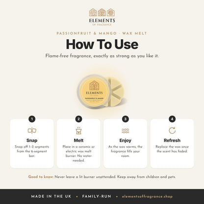 How to use the Passionfruit & Mango Wax Melt