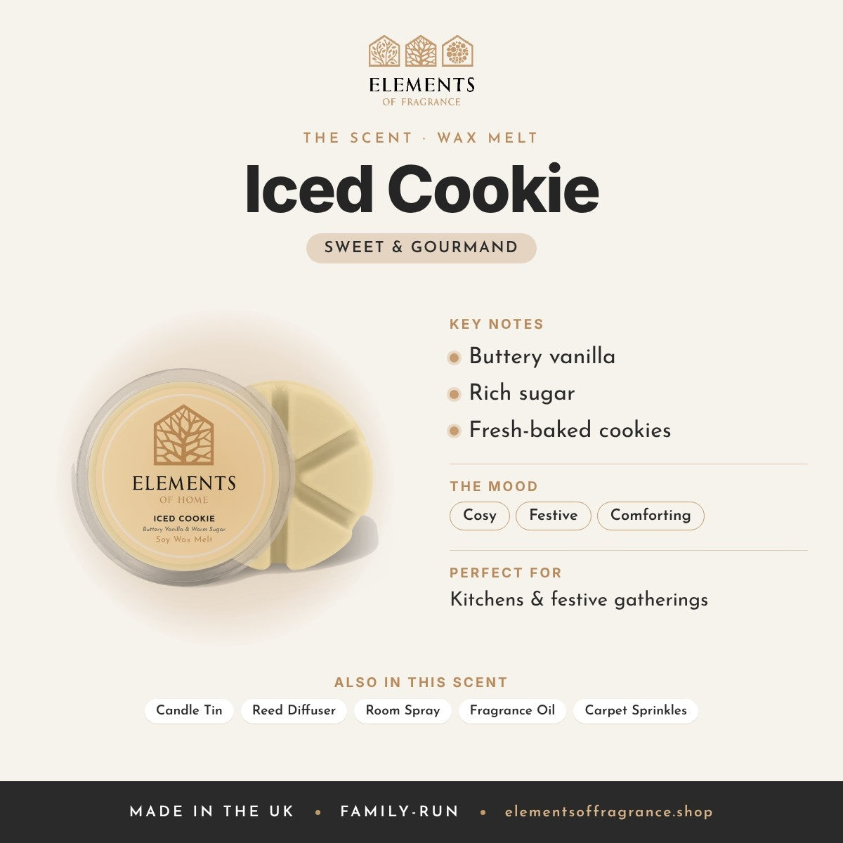 Iced Cookie Wax Melt scent profile: sweet & gourmand with notes of buttery vanilla, rich sugar, fresh-baked cookies