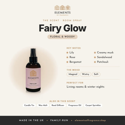 Fairy Glow Room Spray scent profile: floral & woody with notes of lily, rose, bergamot, creamy musk, sandalwood, patchouli