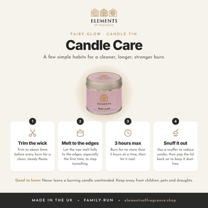Candle care tips for the Fairy Glow Candle Tin
