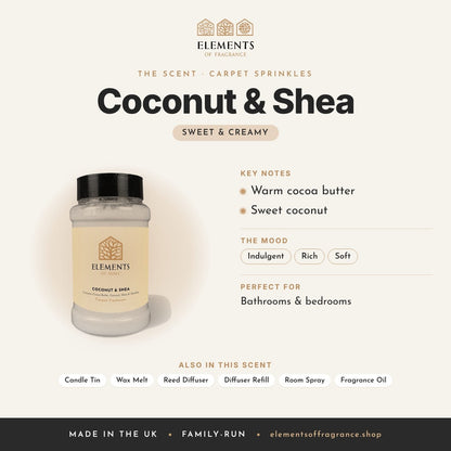 Coconut & Shea Carpet Sprinkles scent profile: sweet & creamy with notes of warm cocoa butter, sweet coconut